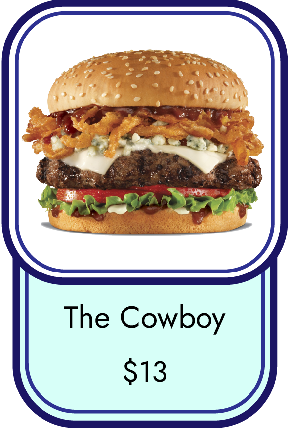 The Cowboy Burger $13